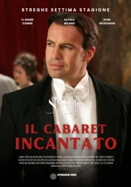 Il cabaret incantato